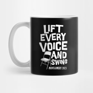 Lift Every Voice and Swing Montgomery White Chair Mug